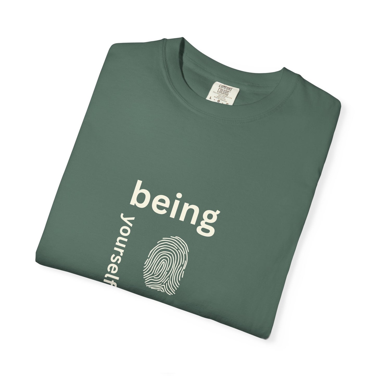 Being your self T-shirt