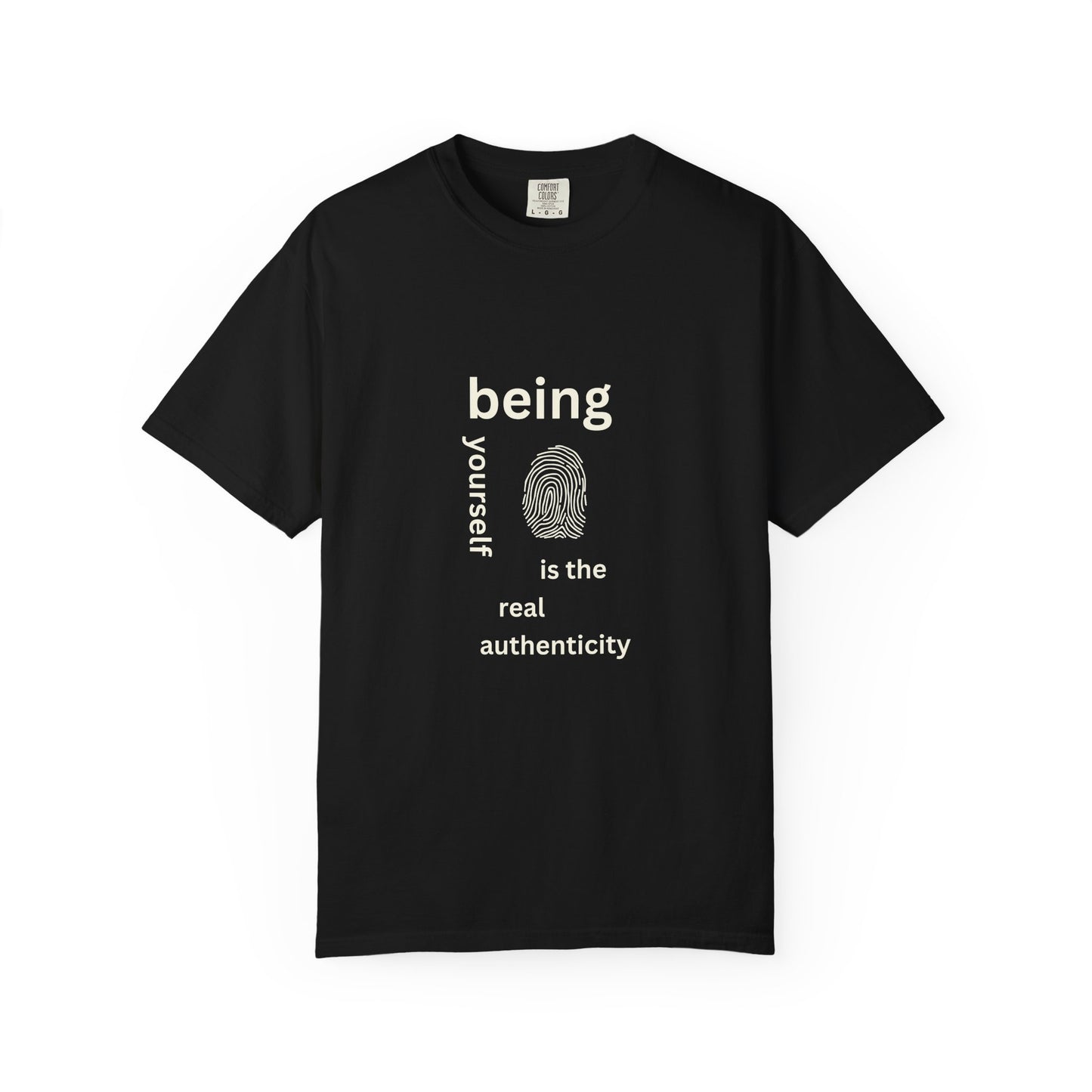 Being your self T-shirt