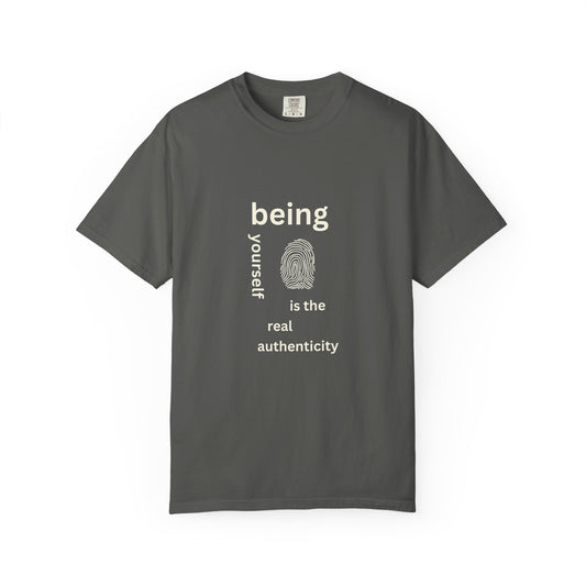 Being your self T-shirt