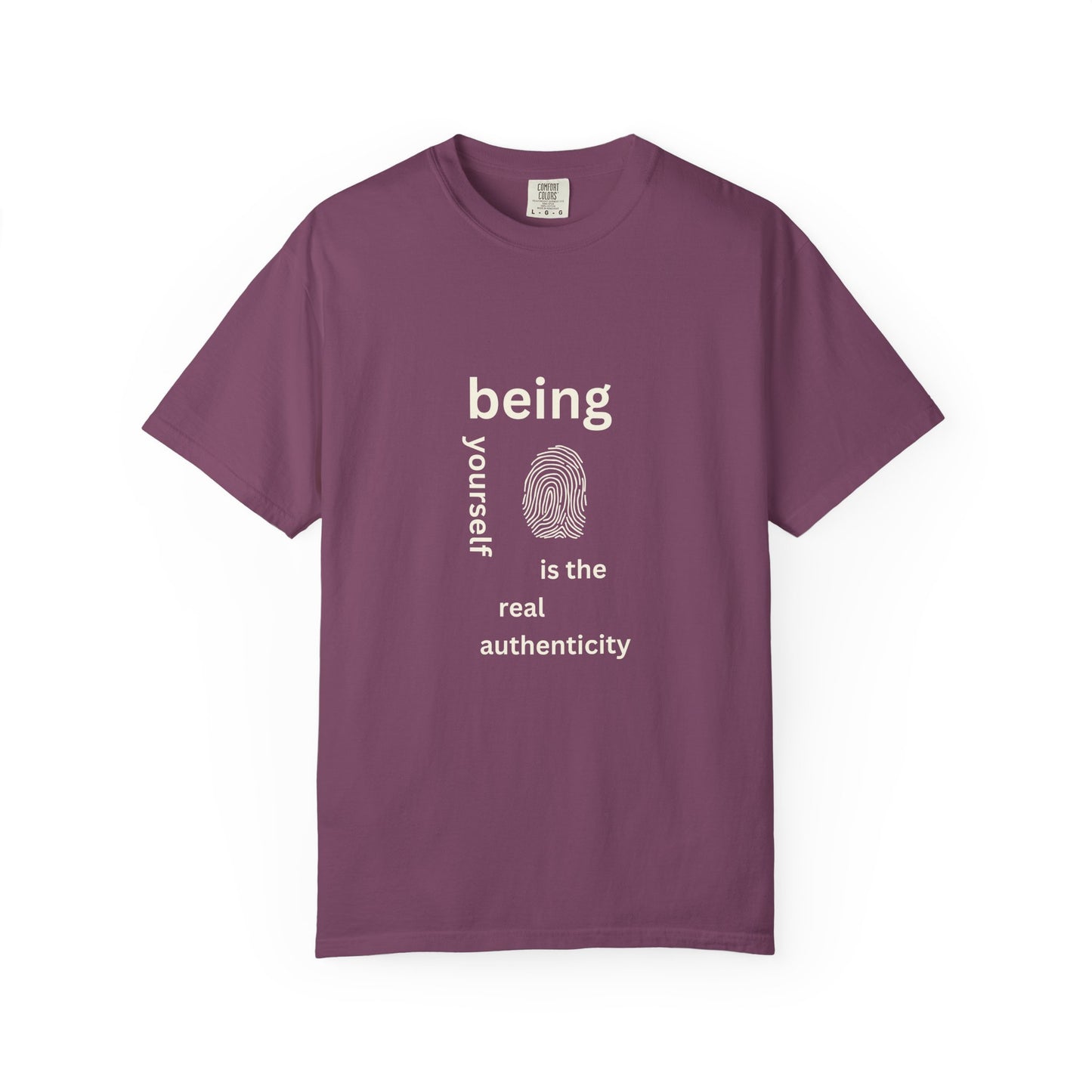 Being your self T-shirt