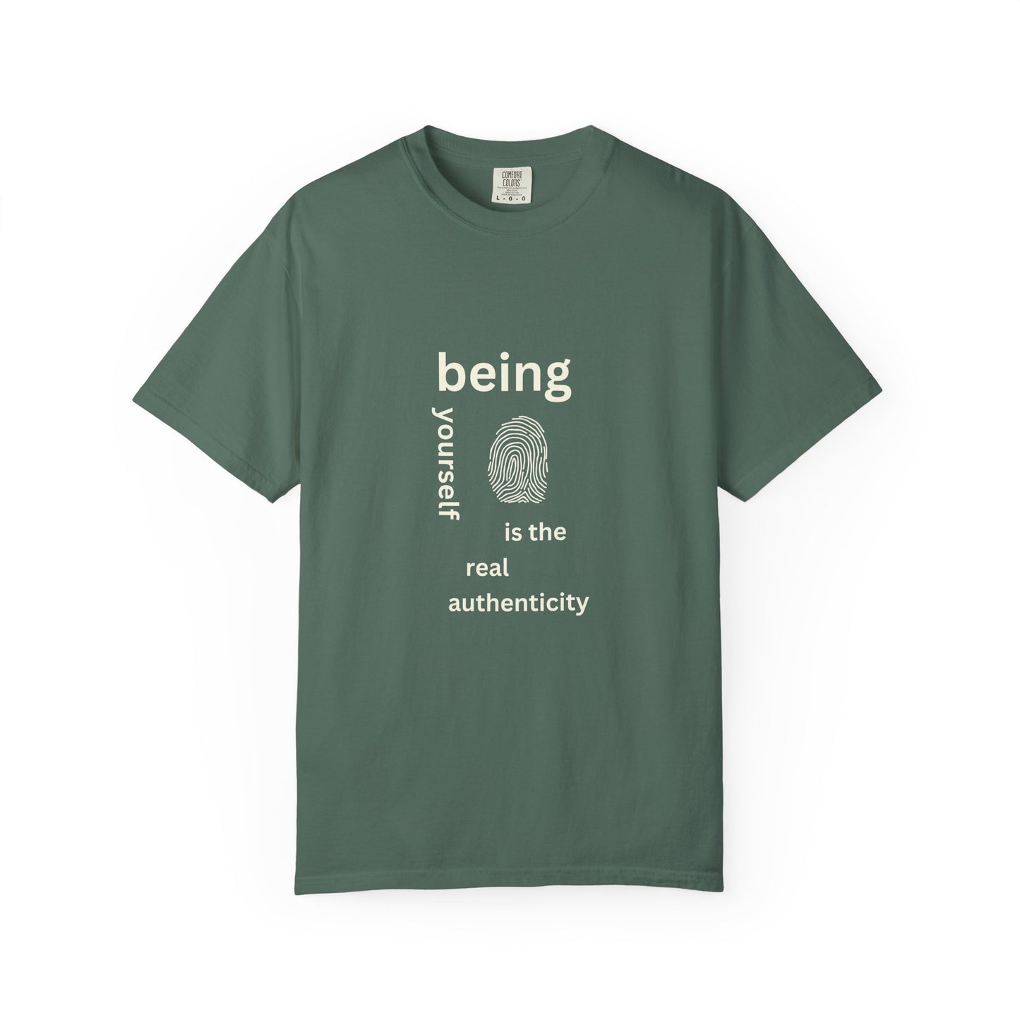 Being your self T-shirt